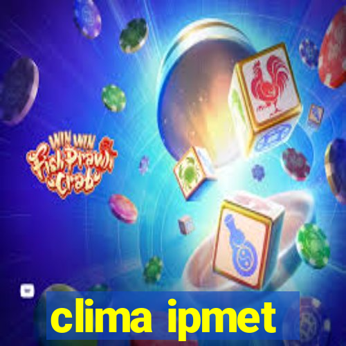 clima ipmet